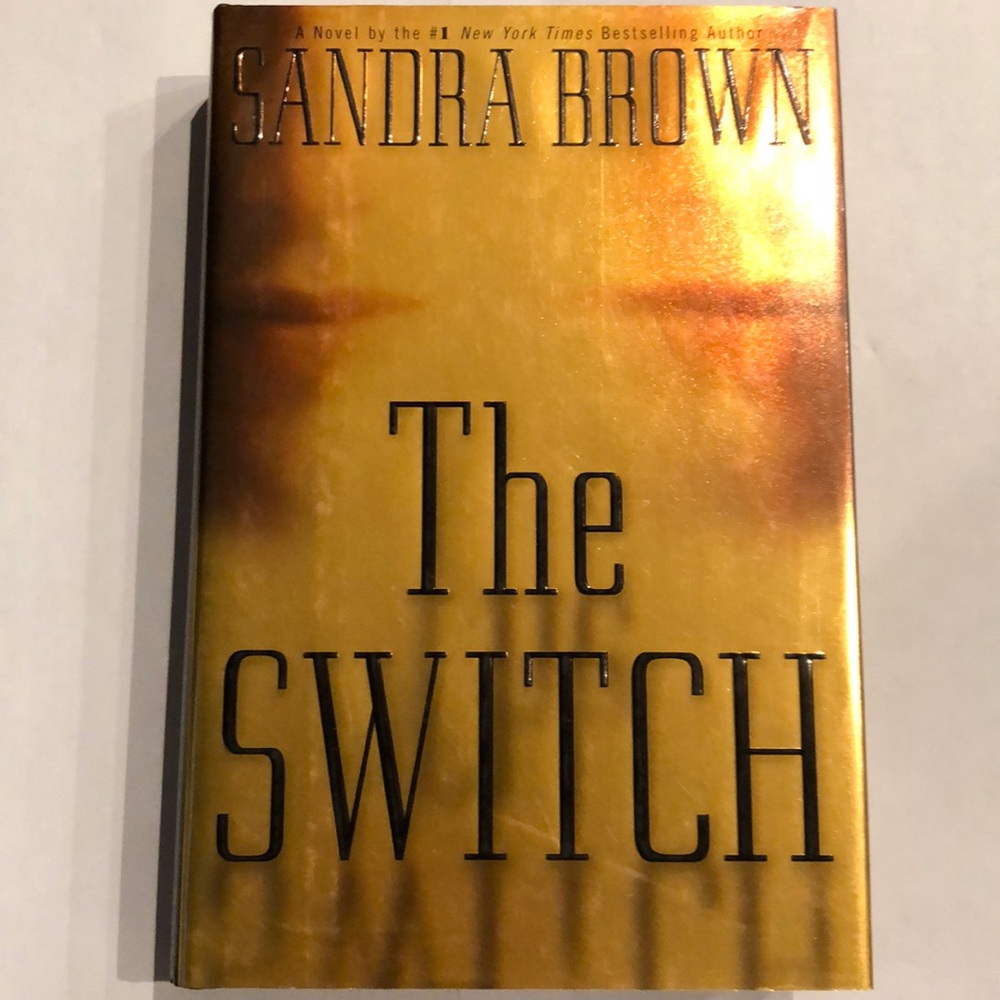 ⭐️3 for $15⭐️ Hardcover | The Switch by Sandra Brown
